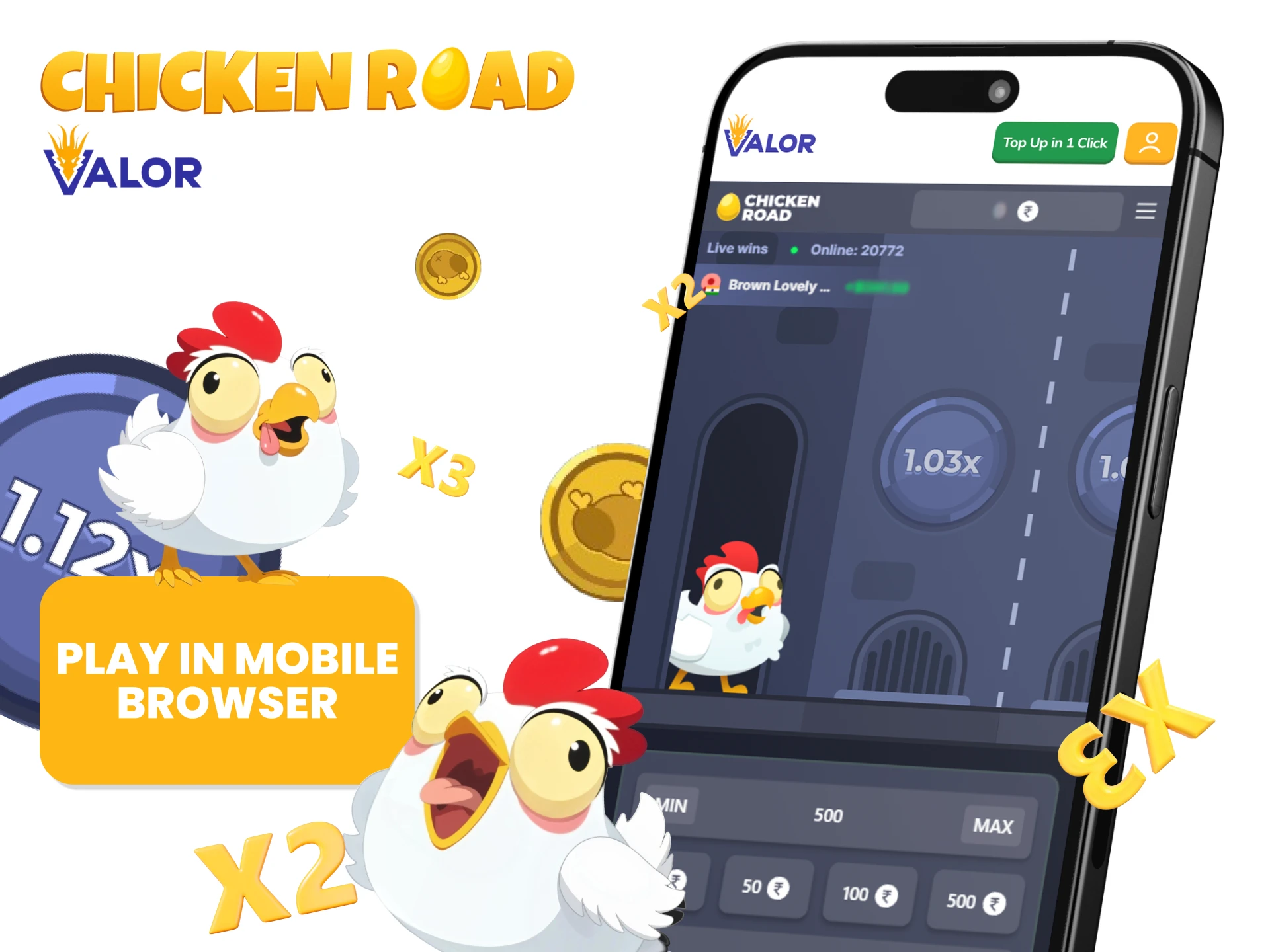 You can play Chicken Road on Valor without downloading the app.