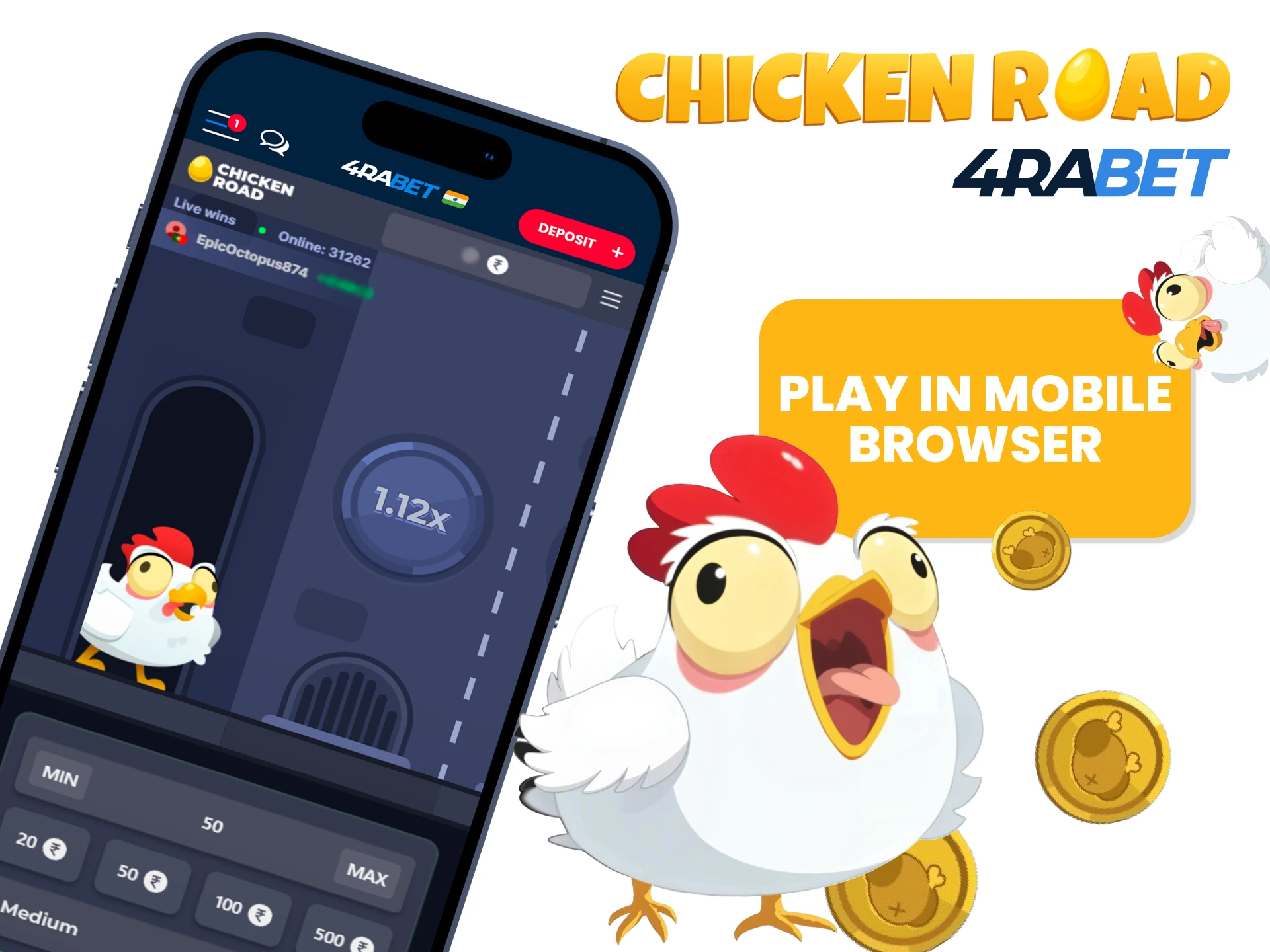 You can play Chicken Road on 4rabet in your mobile browser.